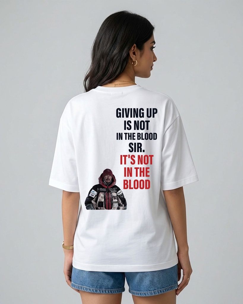 White Oversized T-Shirt Giving Up Is Not In The Blood Sir Nirmal Graphic Printed (XS)