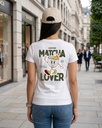 Macha Lover Round Neck Women's T-Shirt Graphic Printed