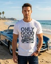 White Classic Crew T-Shirt Car Good Wibes Only Graphic Printed
